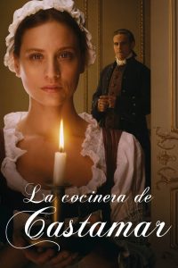 La cocinera de Castamar (2021)