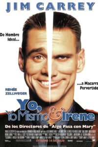 Yo, yo mismo e Irene (2000)