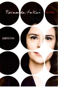 Luz Negra – Fernanda Takai Ao Vivo