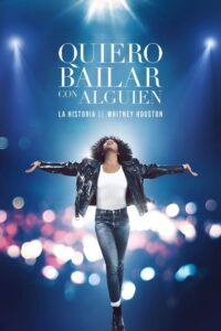 Whitney Houston: I Wanna Dance with Somebody