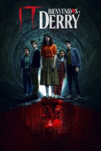 It: Bienvenidos a Derry Temporada 1